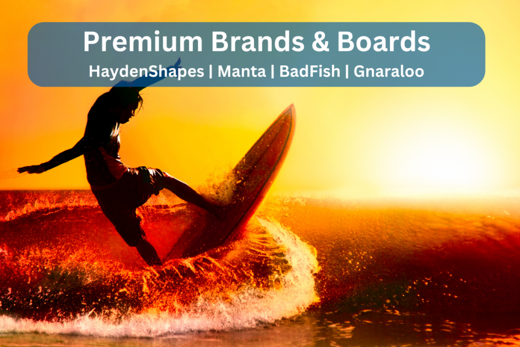 Premium surfboard hire